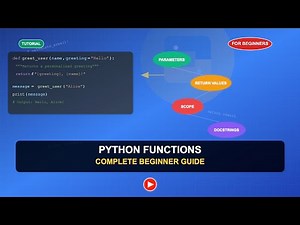 Python Functions Tutorial: Parameters, Return Values, Scope, Docstrings, and More Explained