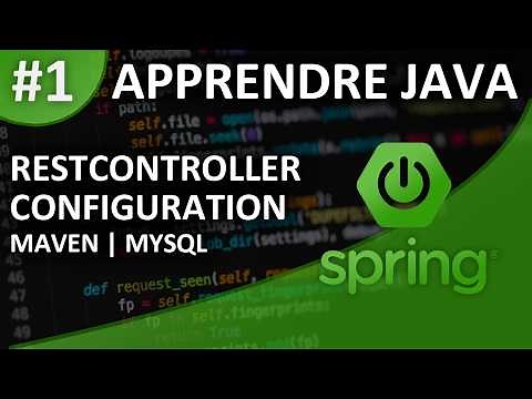 Apprendre Spring Boot #1 Setup Maven, MySQL & RestController (GetMapping, RequestParam ...)