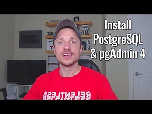 How to Install PostgreSQL 12 and pgAdmin 4 on Windows 10