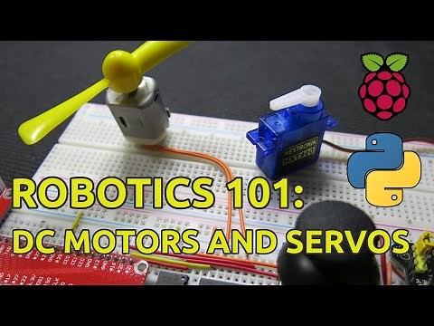 Raspberry Pi Robotics: DC Motors and Servos (Python Tutorial with gpiozero)