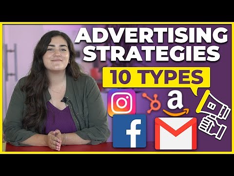 Top 10 Types of Advertising Strategies
