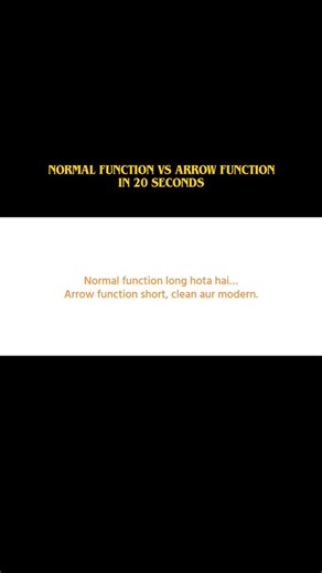 Dilan Patel | Normal function vs arrow function in just 15 second. Master javascript | 90days challenge | Day-8 . . . . . #javascript #viralreels... | Instagram