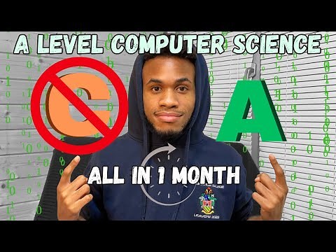 From a C to an A in A-level Computer Science in 1 Month | Revision Tips & Tricks