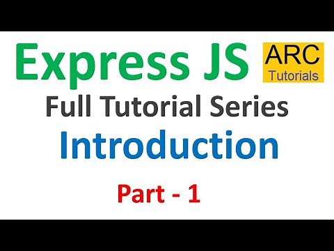 Express JS Tutorial #1 - Introduction | Node Express JS Tutorial