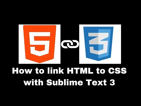 How to link HTML to CSS with Sublime Text 3