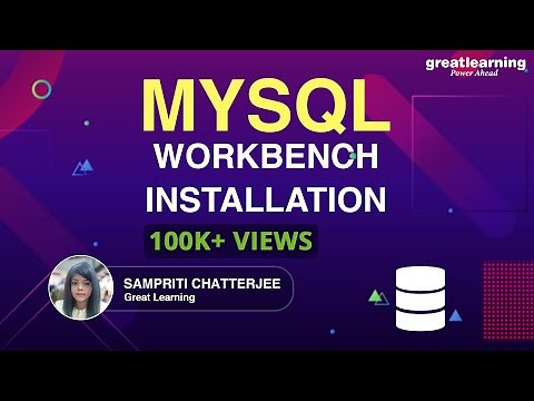 MySQL Workbench Installation | How To Download And Install MYSQL Workbench | Great Learning