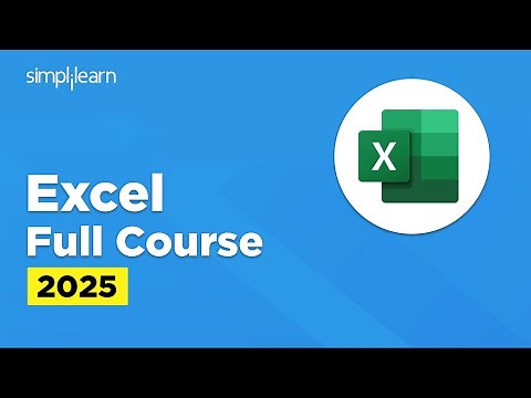 Excel Full Course 2026 | Excel Tutorial For Beginners | Microsoft Excel Course | Simplilearn
