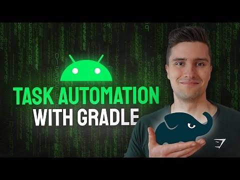 How to Automate Tasks Using Gradle - Android Studio Tutorial
