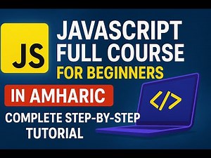 Master JavaScript Full Course for Absolute Beginners