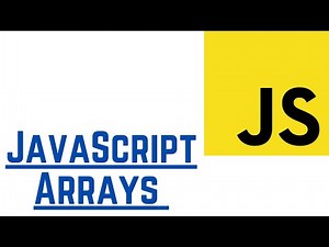 JavaScript Arrays & Array Methods (With Examples) | JavaScript Tutorial