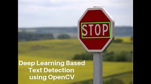 Deep Learning Based Text Detection Using OpenCV (C  /Python)