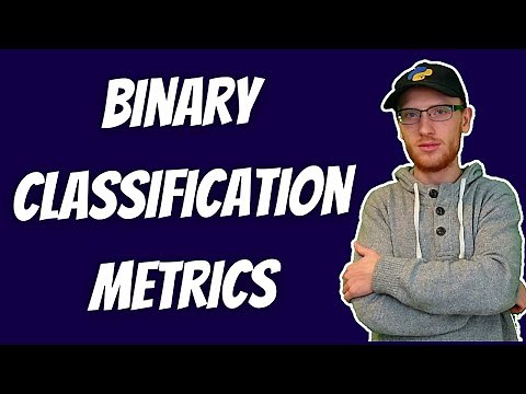 All Binary Classification Metrics for ML - Implementing Precision, Recall, F1, & AUC in Python