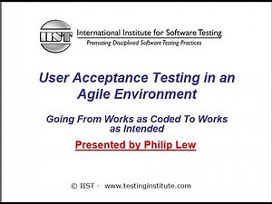 User Acceptance Testing in Agile Environment