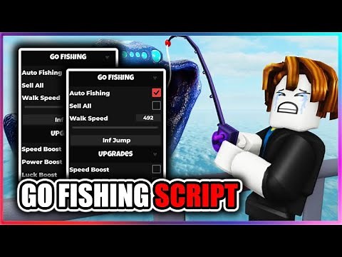 ROBLOX : GO FISHING Script - Auto Fishing | Auto Sell & More
