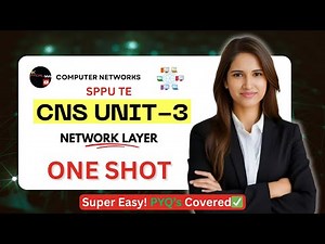 CNS Unit 3 Full Tutorial | Network Layer Explained in Simple Words | SPPU | TE Computer