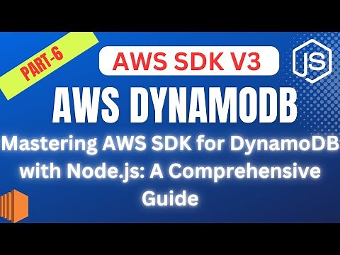 Mastering AWS SDK for DynamoDB with Node.js: A Comprehensive Guide || #AWS #dynamodb #SDK #nodejs