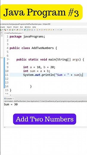 Java Program #3 Add Two Numbers in Java. #java #addition #javashorts #programmingbasics