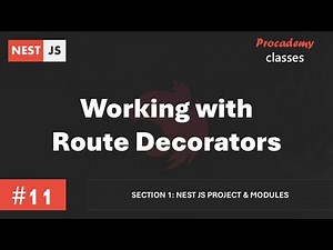 #11 Working with Route Decorators | Nest JS Project & Modules | A Complete Nest JS Course