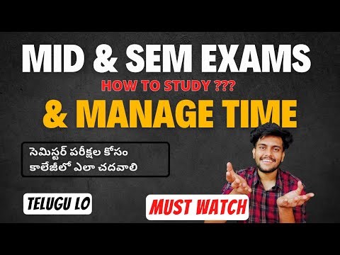 How to Study for Mid, Sem Exams and Manage Time for Programming ? MUST Watch