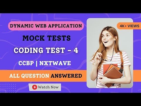 Mock Tests | Coding Test - 4 Answers | JavaScript | NxtWave | CCBP 4.0