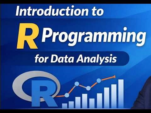 Introduction to R Programming for Data Analysis