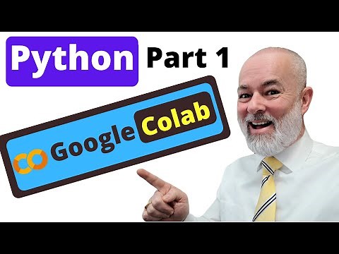 Google Colab: Tutorial For Beginners Part 1 | The Basics