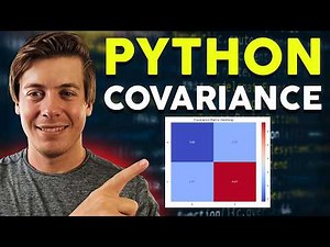 How to Compute Covariance in Python for Data Analysis (Numpy & Pandas)