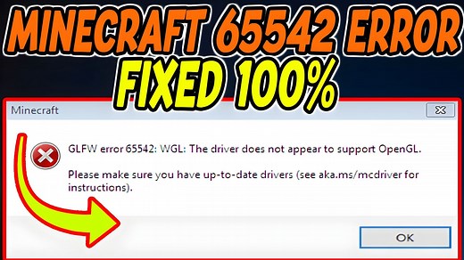How to fix Minecraft GLFW Error 65542 (Driver does not support OpenGL)