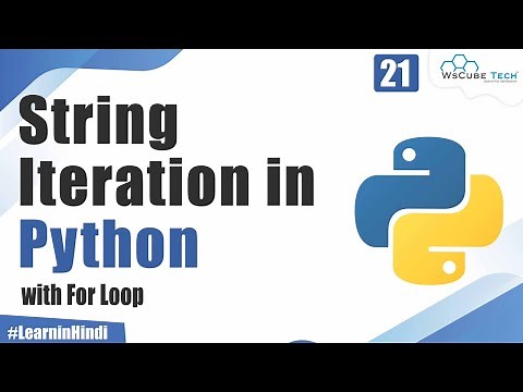 What is String Iteration in Python | Python Tutorial for Beginners