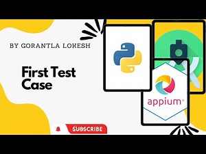 [2023] Part 13: First Test Case With Appium Python | Mobile Automation Testing With Python