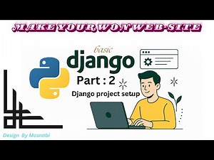 How to Set Up Your First Django Project | Full Tutorial for Beginners | Using virtual environment