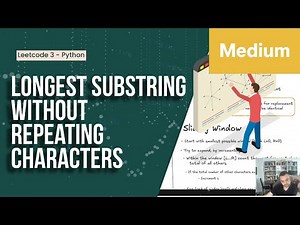 Longest Substring Without Repeating Characters - Leetcode 3 - Python