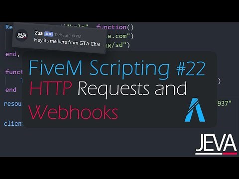 FiveM Scripting 22 - HTTP Requests and Webhooks to Discord