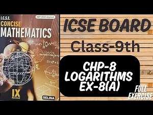 ICSE || Class-9th || Chp-8 || Logarithm ||Ex-8(A) Selina Book ||Maths @learn_with_rukhsar_sayyed