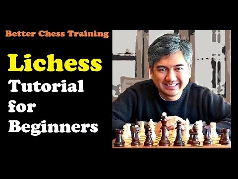 Lichess Tutorial for Beginners