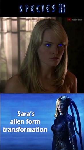 Species III – Sara’s alien form transformation