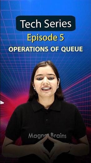🎬 Tech Series Episode: 5 | Operations of Queue in Data Structures Explained!