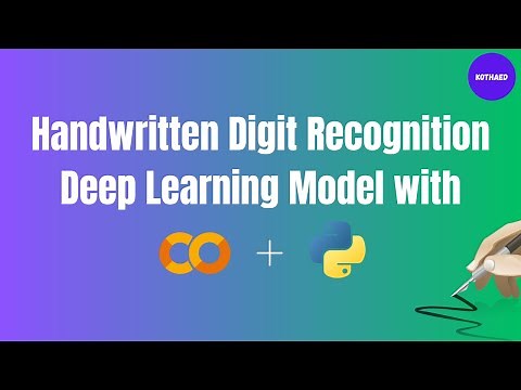 Hand Written Digit Recognition Deep Learning Project in Python with Google Colab