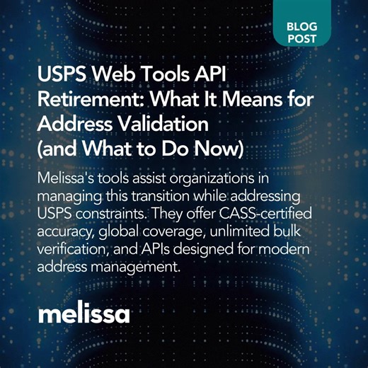 📰 USPS has officially retired its legacy Web Tools APIs. If you depend on USPS for address validation or ZIP 4, be aware that you may soon encounter stricter limits and potential service interruptions. See what’s changing: https://blog.melissa.com/product-news-updates/usps-web-tools-api-retirement-what-it-means-for-address-validation-and-what-to-do-now | Melissa