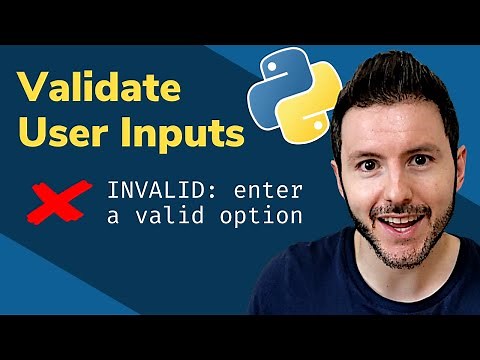 How to Validate User Inputs in Python | Input Validation in Python