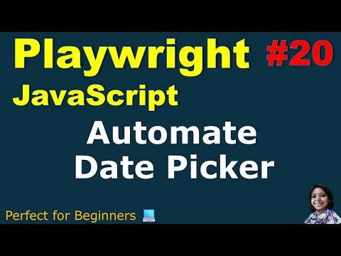 Playwright with JavaScript #20 | Automate Date Picker | With Real Website Practical Demo