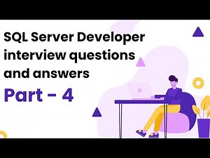04 Sql server developer interview questions and answers