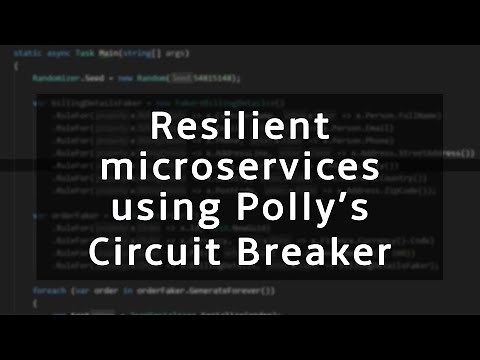 Make your microservice resilient with Polly's Circuit Breaker | .NET Core