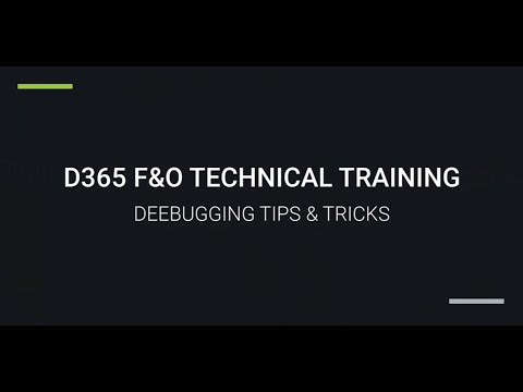 D365 F&O | DEBUGGING TIPS & TRICKS | For trainings +917569261540