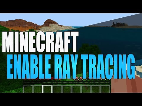 MINECRAFT Ray Tracing How To Enable