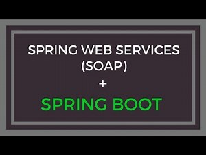 Spring Web Services (SOAP) in Spring Boot App with example