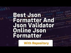 best json formatter and json validator online json formatter