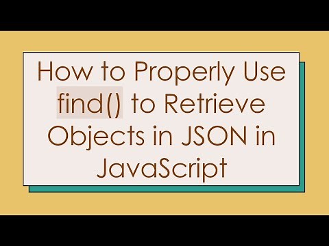 How to Properly Use find() to Retrieve Objects in JSON in JavaScript