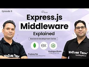 Learn Express Middleware in 19 Minutes (A to Z Guide) | Learn Backend Development Ep.9