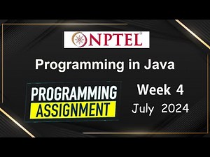 NPTEL Programming In Java Week 4 Programming Assignment Answers Solution | 2024 July | Swayam